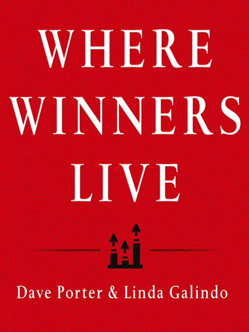 Title details for Where Winners Live by Linda Galindo - Wait list